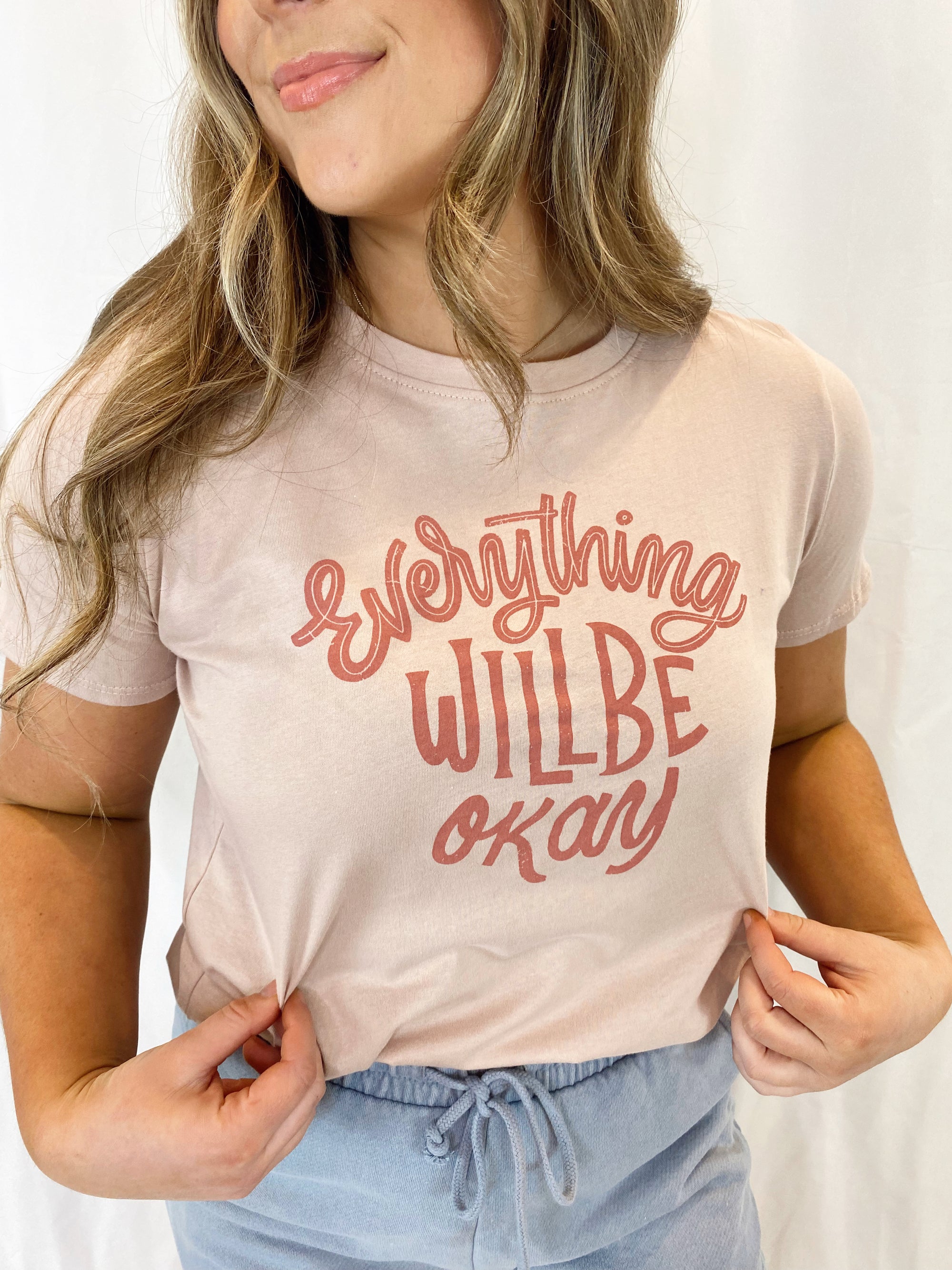 Everything Will Be Okay Graphic Tee